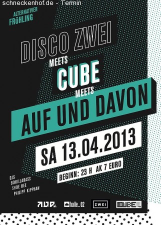 DISCO ZWEI meets CUBE meets A. Werbeplakat