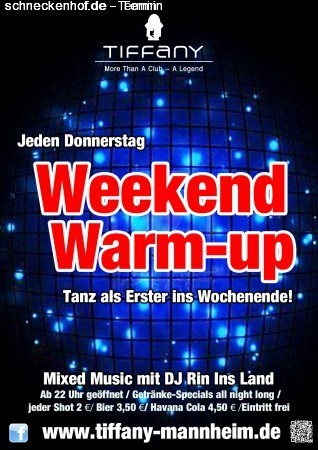 Weekend Warm-up @ Tiffany Werbeplakat