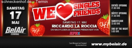 We love Singles & Friends @ Bel Air Werbeplakat