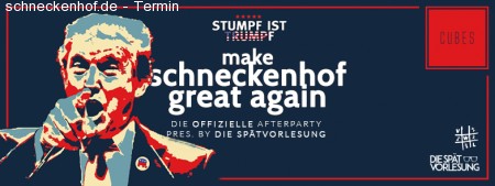 Afterparty:Make Schneckenhof Great Again Werbeplakat