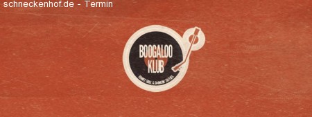 Boogaloo Klub - Funky Soul & Swingin' Si Werbeplakat