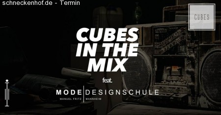 CUBES In The MIX feat. Modedesignschule Werbeplakat