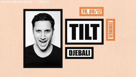 TILT pres. Djebali Werbeplakat